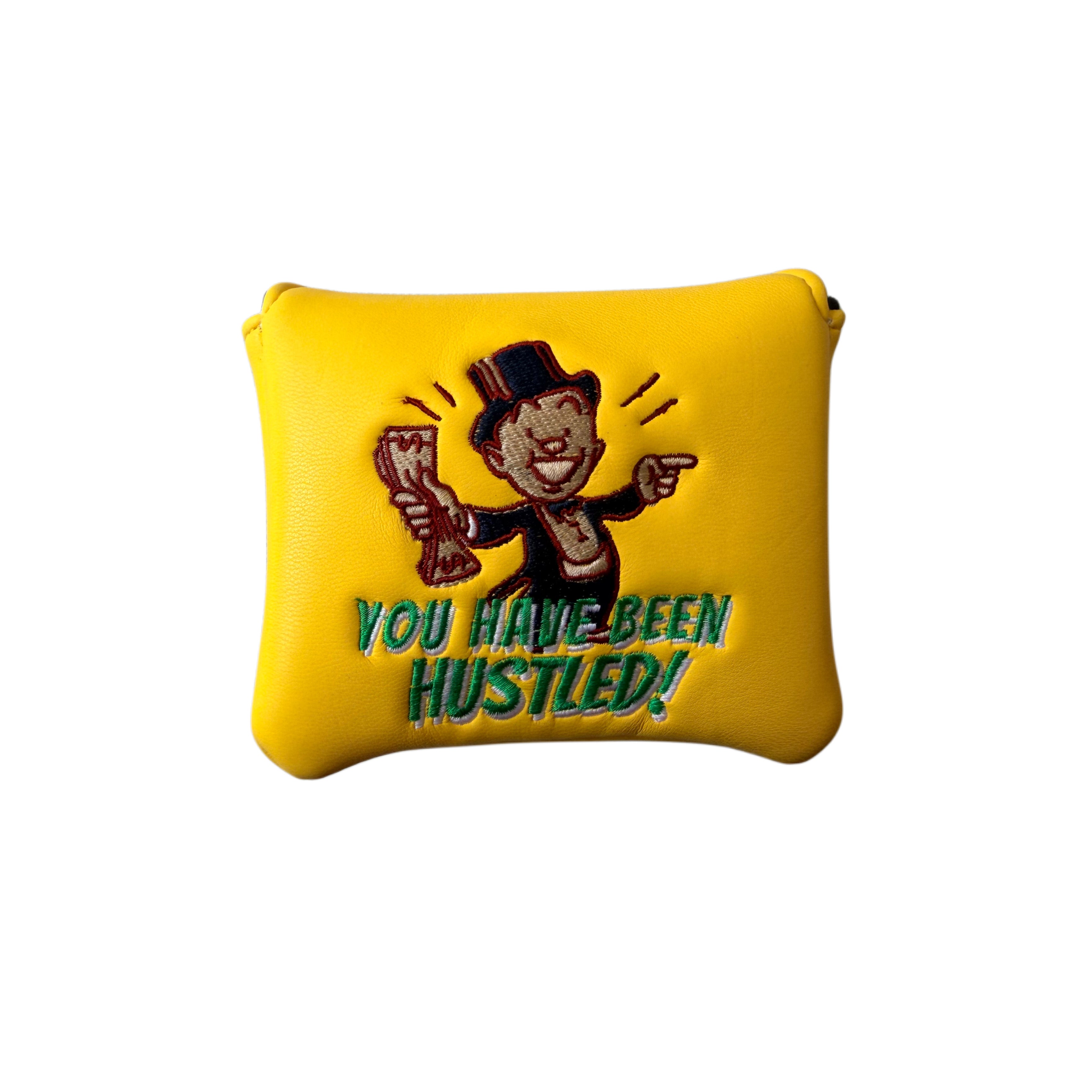 You Have Been Hustled